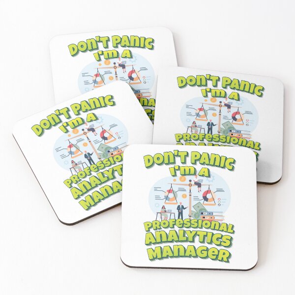 Item preview, Don't Panic I'm A Professional Analytics Manager designed and sold by FiveNiches.