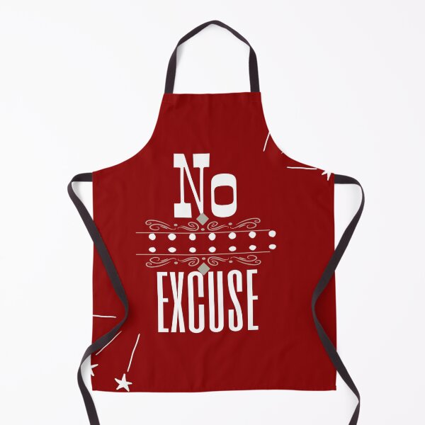 Item preview, No excuse designed and sold by Wolverin6430.