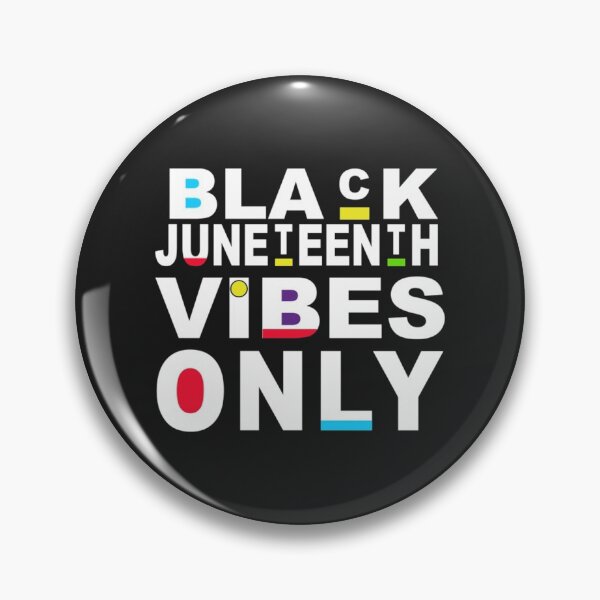 Item preview, Juneteenth Vibes Only Juneteenth June  designed and sold by Jasapparell.