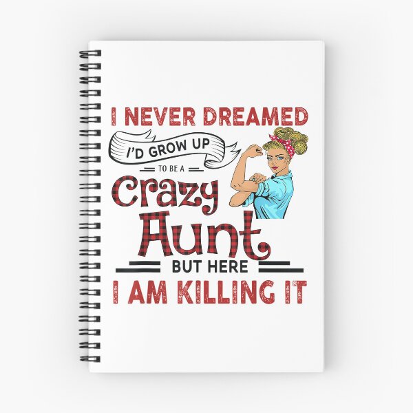 Item preview, Grow Up To Be a Crazy Aunt  designed and sold by DeerQueer.