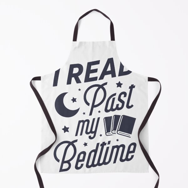 Item preview, I Read Past My Bedtime Book Lover Funny Reading designed and sold by ReyndoLanass.