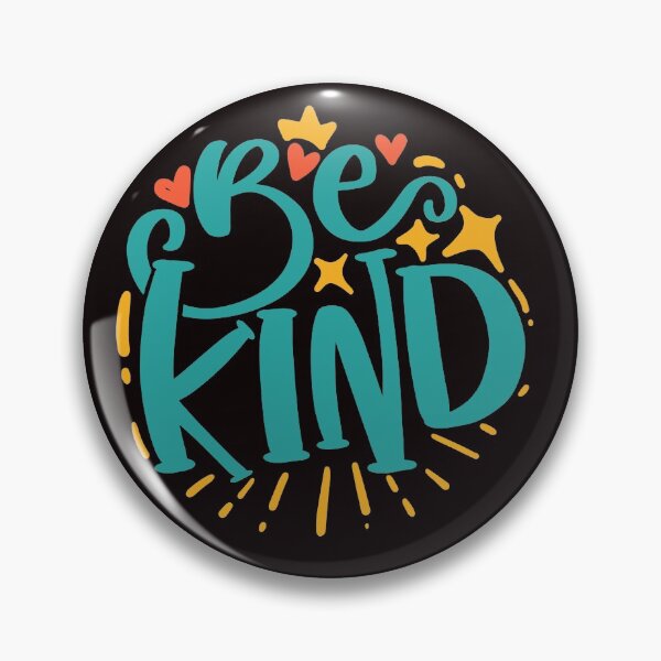 Item preview, Be kind designed and sold by daijugrafx.