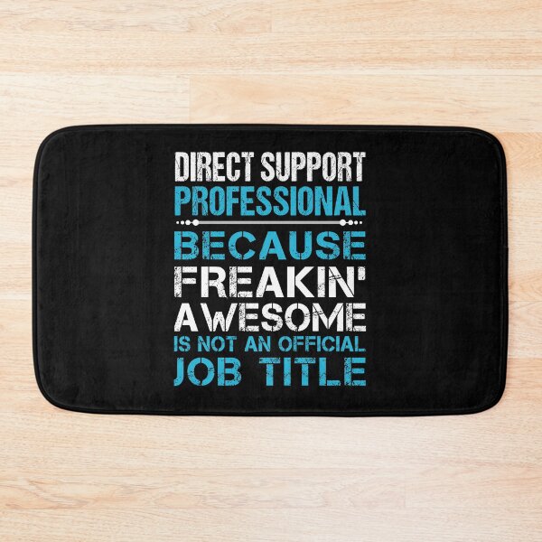 Item preview, Direct Support Professional T Shirt - Freaking Awesome Gift Item Tee designed and sold by ymaszcarme.
