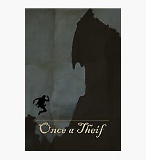 Always a Thief Photographic Print