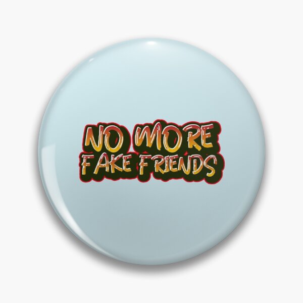 Item preview, No More Fake Friends designed and sold by Jasapparell.