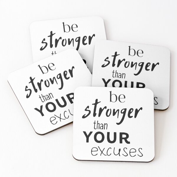 Item preview, Be Stronger Than Your Excuses - Motivation Quotes designed and sold by fowons.