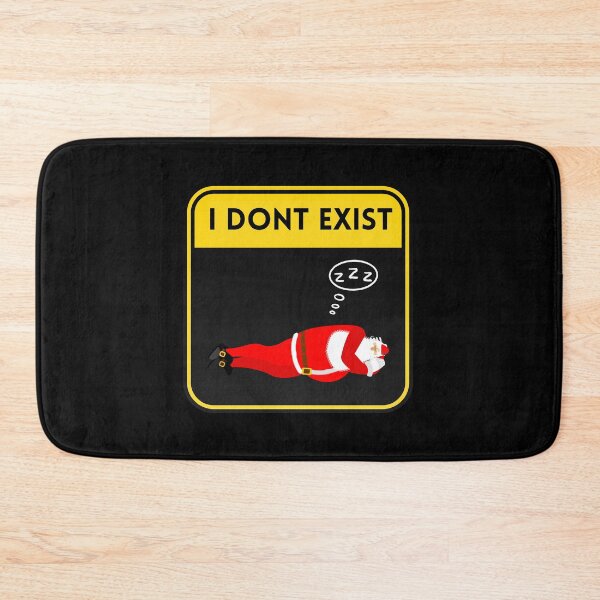 Item preview, I Dont Exist Santa Sleep Funny designed and sold by mirzadesign.