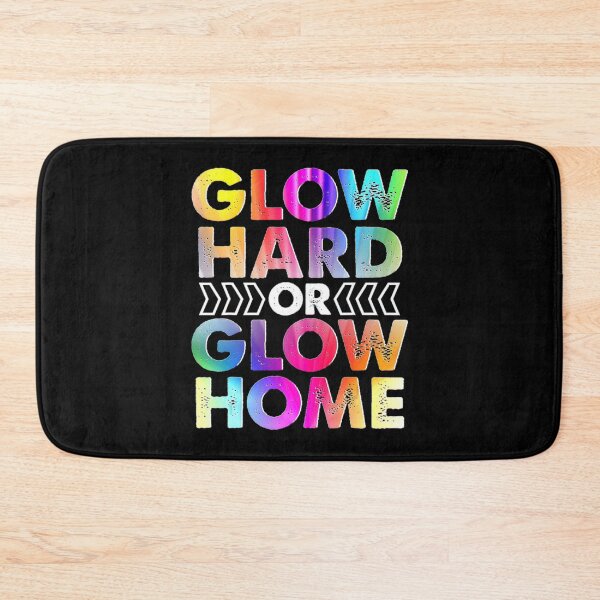 Item preview, Glow Hard Or Glow Home Party Rave Vintage designed and sold by BegayStore.