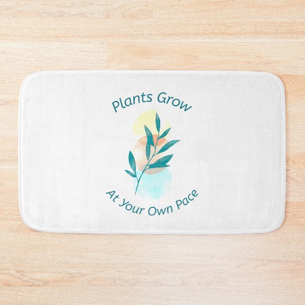 Item preview, Plants Grow At Your Own Pace designed and sold by AryabyDesign.