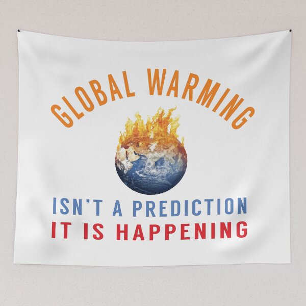 Item preview, Global Warming awareness quotes | Not prediction It is happening designed and sold by cartyourchoice.