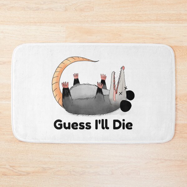 Item preview, Guess I'll Die designed and sold by AryabyDesign.