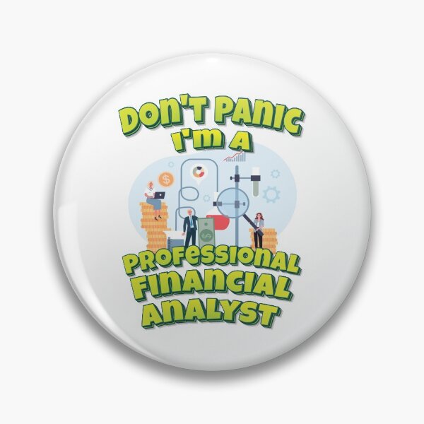 Item preview, Don't Panic I'm A Professional Financial Analyst designed and sold by FiveNiches.