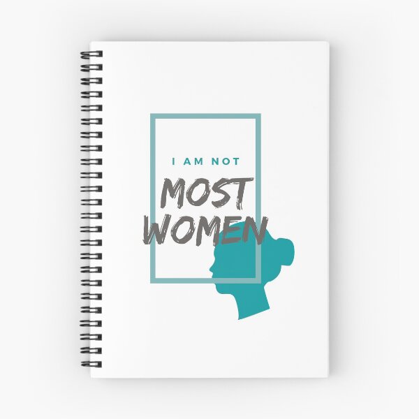 Item preview, I am not most women  designed and sold by ChewingArts.