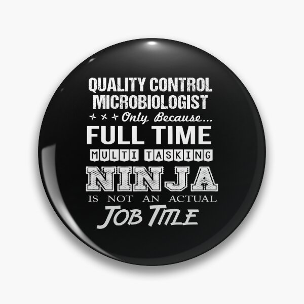 Item preview, Quality Control Microbiologist T Shirt - Multitasking Ninja Job Gift Item Tee designed and sold by omodong176.