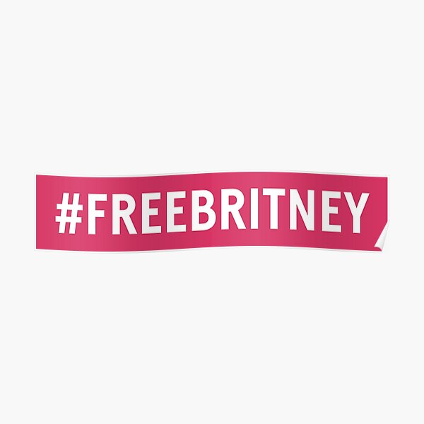 #freebritney Poster