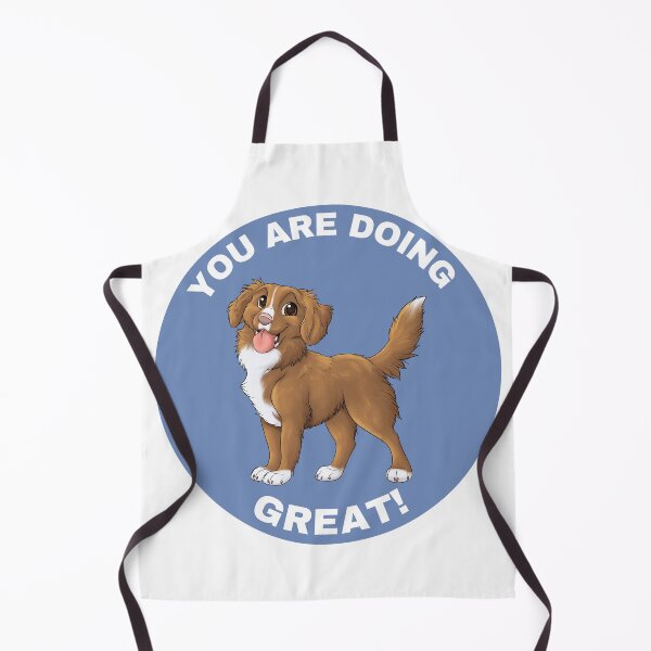 Item preview, You Are Doing Great | Nova Scotia Duck Tolling Retriever designed and sold by caseysketches.