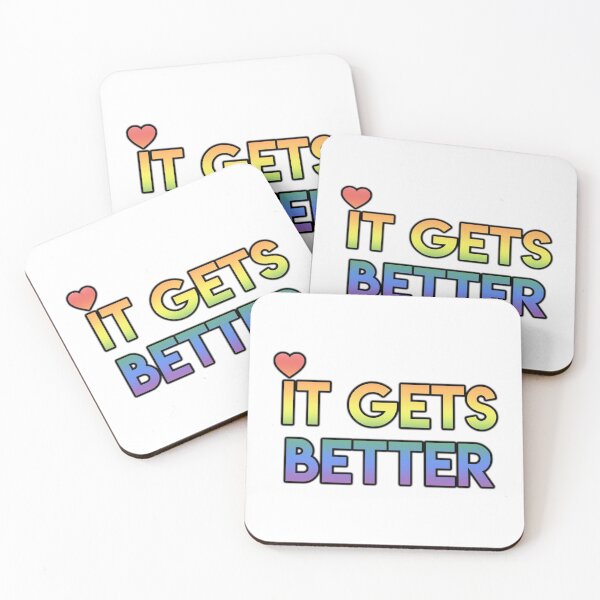 Item preview, IT GETS BETTER designed and sold by Pooja I.
