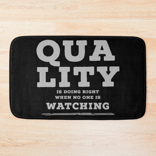Item preview, Quality is Doing Right When No One Is Watching designed and sold by Digital Lama Creations.