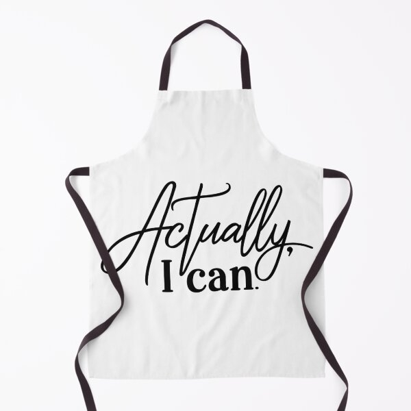 Item preview, Actually, I can. designed and sold by JRHarshman.