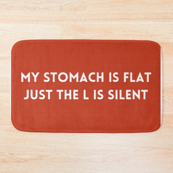 Item preview, my stomach is flat designed and sold by syeda noon.