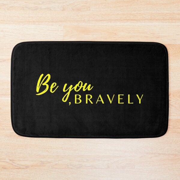 Item preview, Be you ,bravely designed and sold by Coolclassy.