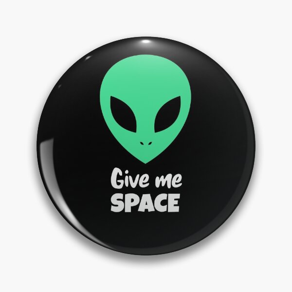 Item preview, Alien Give Me Space designed and sold by BlascoShop.