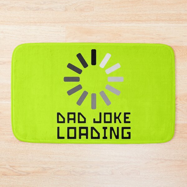Item preview, Dad Joke Loading designed and sold by YourMateNate.