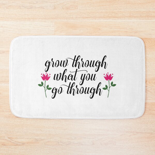 Item preview, Grow through what you go through designed and sold by JRHarshman.