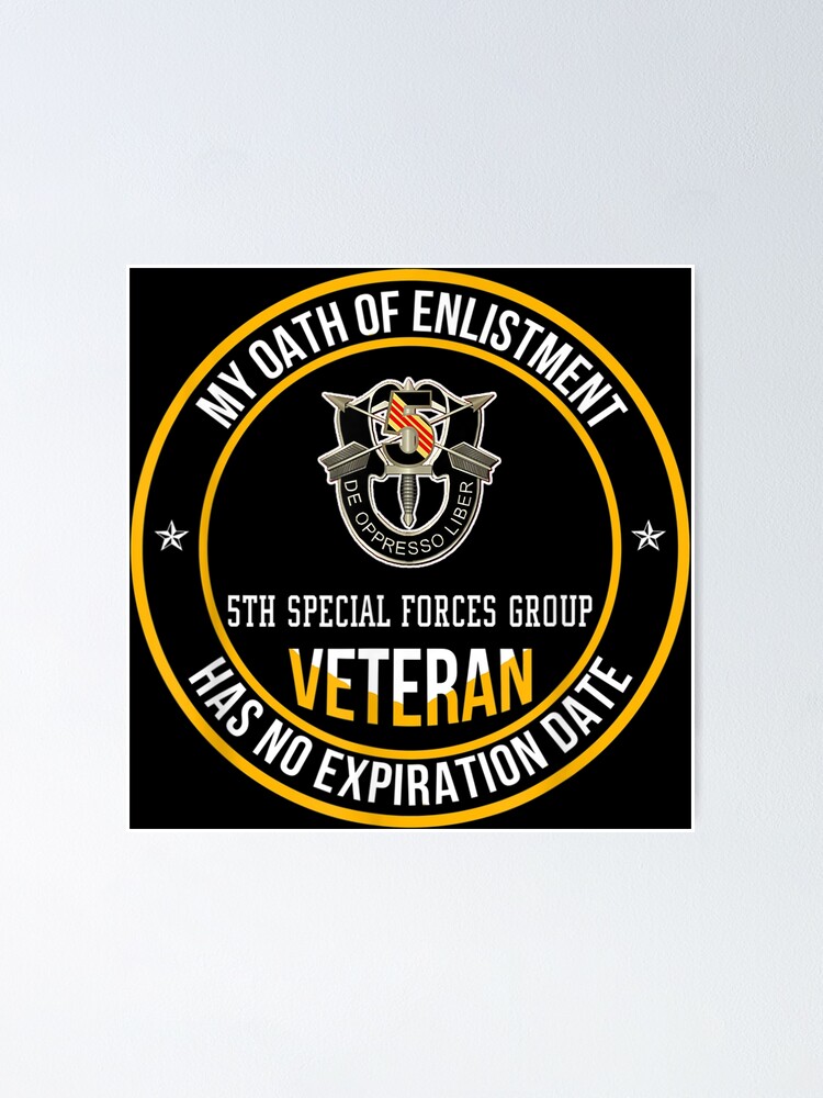 5th Special Forces Group Veteran Shirt My Oath Of Enlistment 5th Special Forces Group Veteran Shirt My Oath Of Enlistment