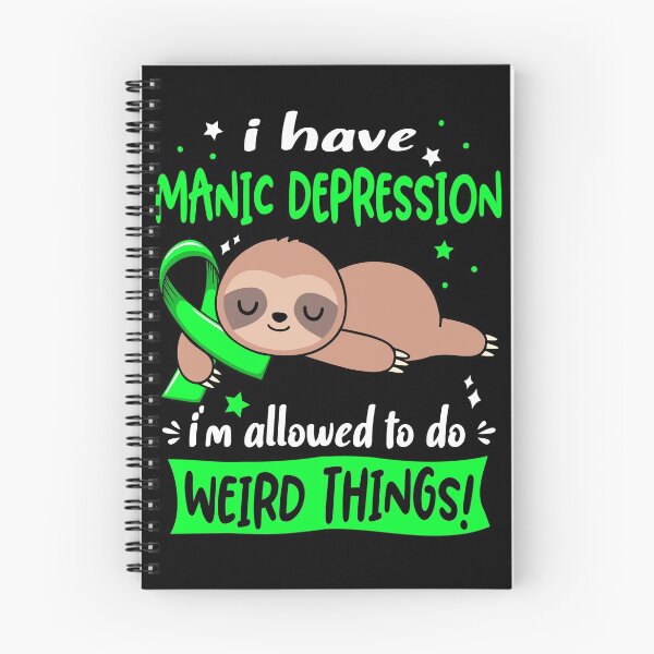 Item preview, Manic Depression Awareness Funny I have Manic Depression i'm allowed to do Weird Things! designed and sold by JanetShop809.