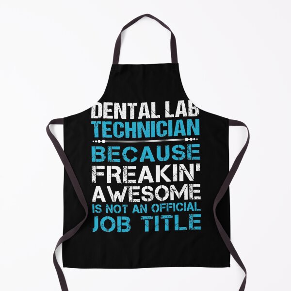 Item preview, Dental Lab Technician T Shirt - Freaking Awesome Gift Item Tee designed and sold by enstacee75.