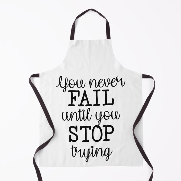 Item preview, You never fail until you stop trying designed and sold by JRHarshman.