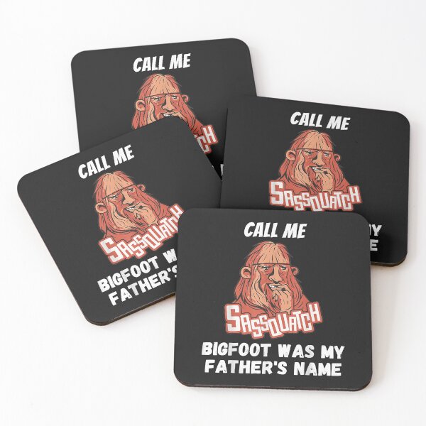 Item preview, Call Me Sassquatch Bigfoot Was My Fathers Name Funny Yeti designed and sold by lucpjwel.