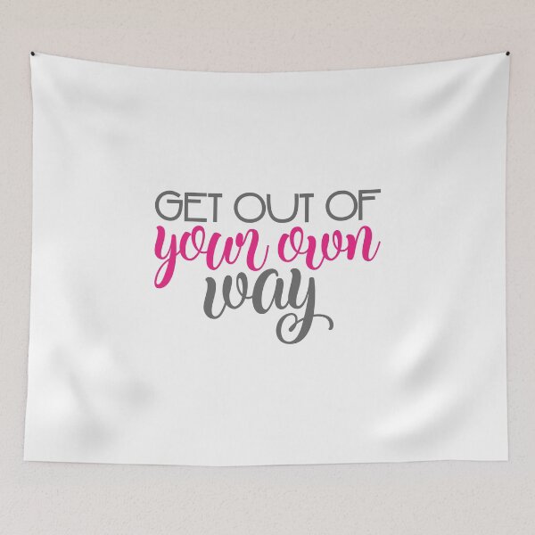 Item preview, Get out of your own way designed and sold by JRHarshman.