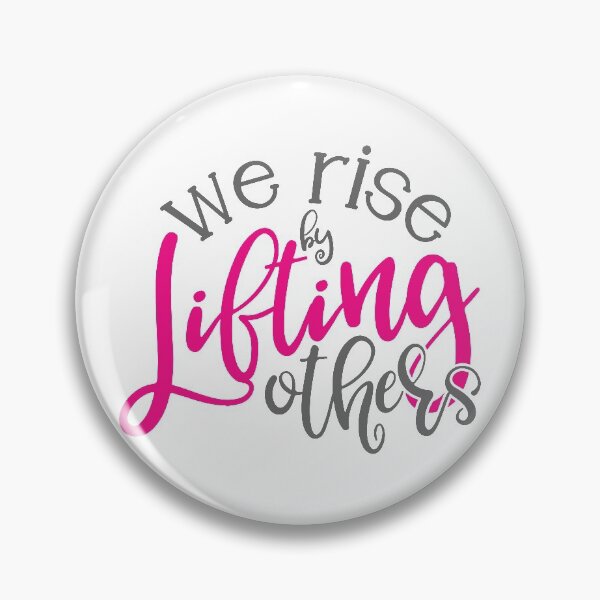Item preview, We rise by lifting others designed and sold by JRHarshman.