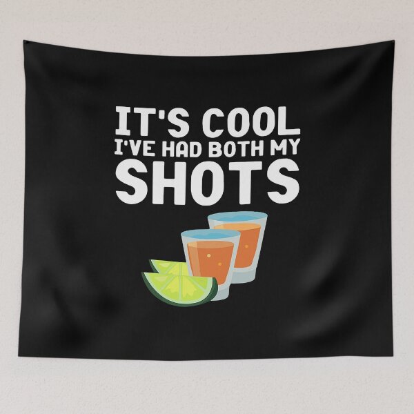 Item preview, IT'S COOL I'VE HAD BOTH MY SHOTS designed and sold by Danepshop.