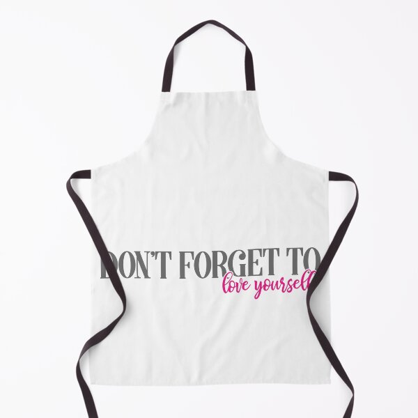 Item preview, Don't forget to love yourself. designed and sold by JRHarshman.