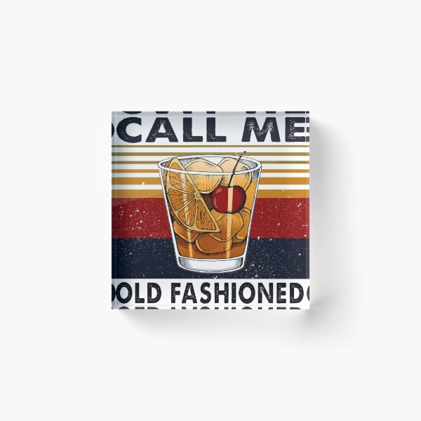 Item preview, WINE CALL ME OLD FASHIONED VINTAGE designed and sold by Danepshop.