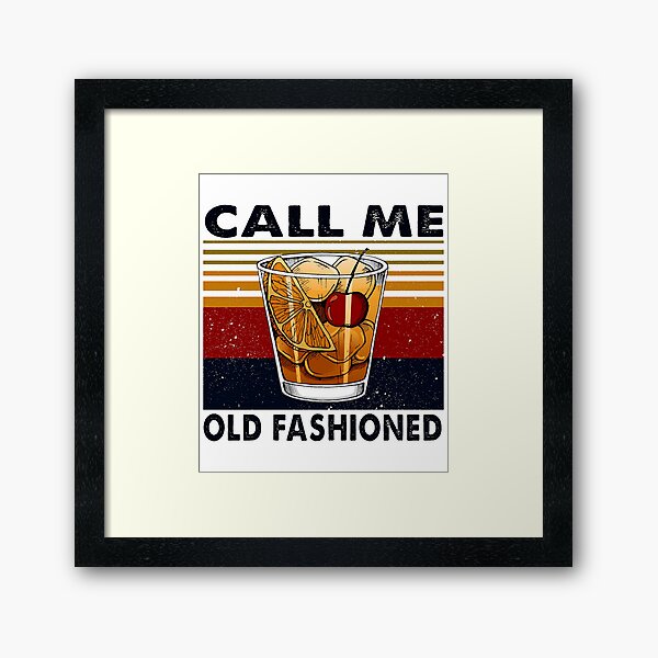Item preview, WINE CALL ME OLD FASHIONED VINTAGE designed and sold by Danepshop.