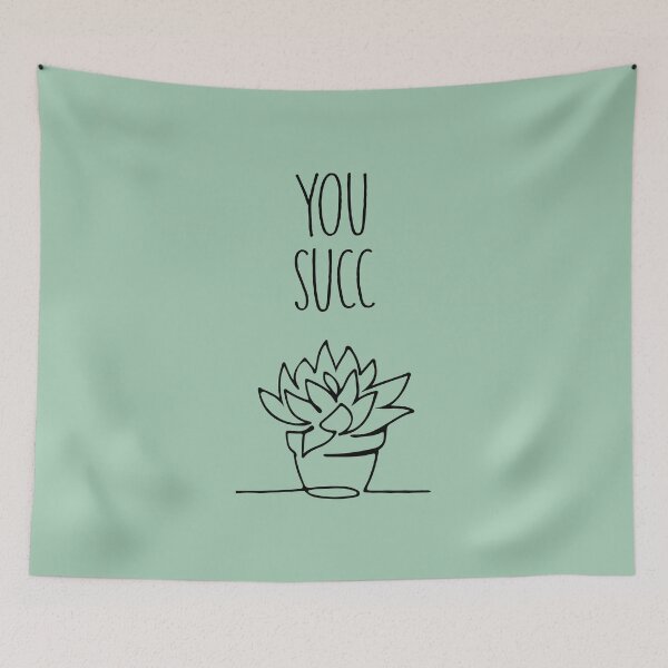 Item preview, You Succ - Funny plant line for all you green fingered lovers designed and sold by MaseFaceMerch.