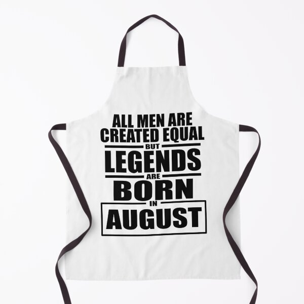 Item preview, But Legends Are Born in August designed and sold by Mariv19.