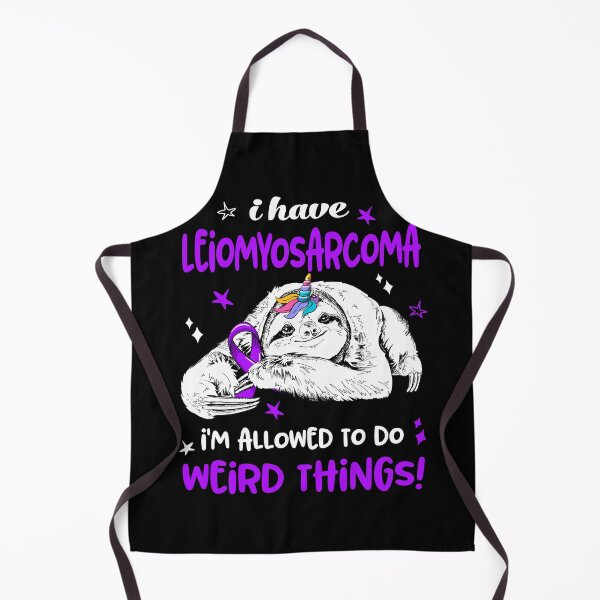 Item preview, I have Leiomyosarcoma i'm allowed to do Weird Things designed and sold by ElizabethS809.
