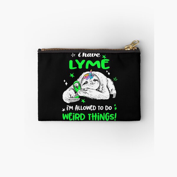 Item preview, I have Lyme i'm allowed to do Weird Things designed and sold by ElizabethS809.