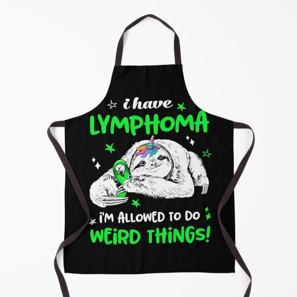 Item preview, I have Lymphoma i'm allowed to do Weird Things designed and sold by ElizabethS809.