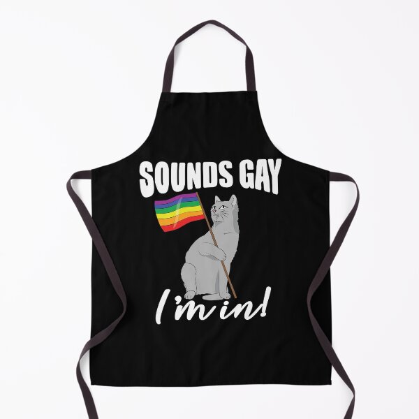 Item preview, Sounds Gay Im In designed and sold by TravelScientist.