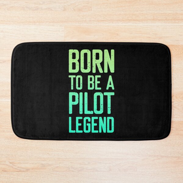 Item preview, Born To Be A Pilot Legend designed and sold by FriendsList.