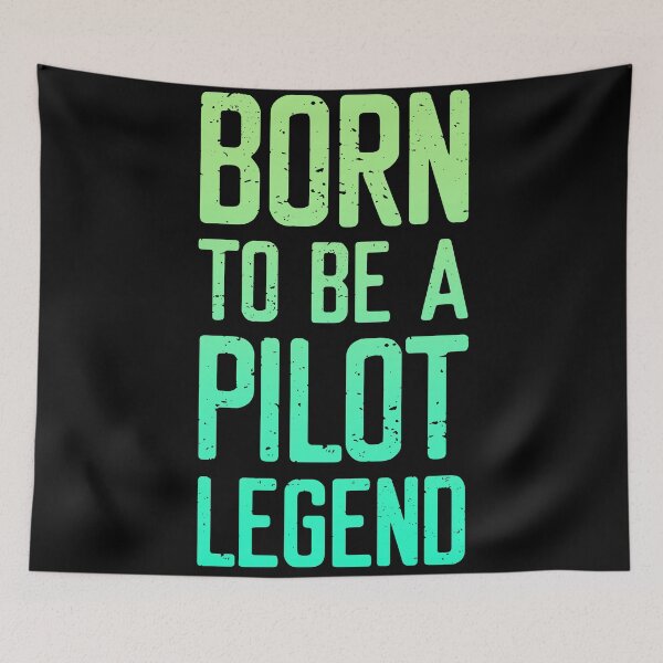 Item preview, Born To Be A Pilot Legend designed and sold by FriendsList.