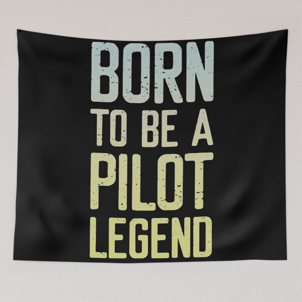 Item preview, Born To Be A Pilot Legend designed and sold by FriendsList.