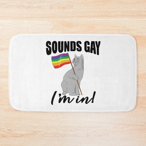 Item preview, Sounds Gay Im In designed and sold by TravelScientist.