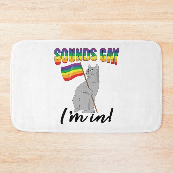 Item preview, Sounds Gay Im In designed and sold by TravelScientist.